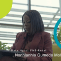 Nonhlanhla Gumede Moloto, Data Head, FNB Retail